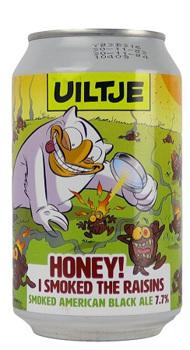 Uiltje Honey I Smoked The Raisins! | 33 CL